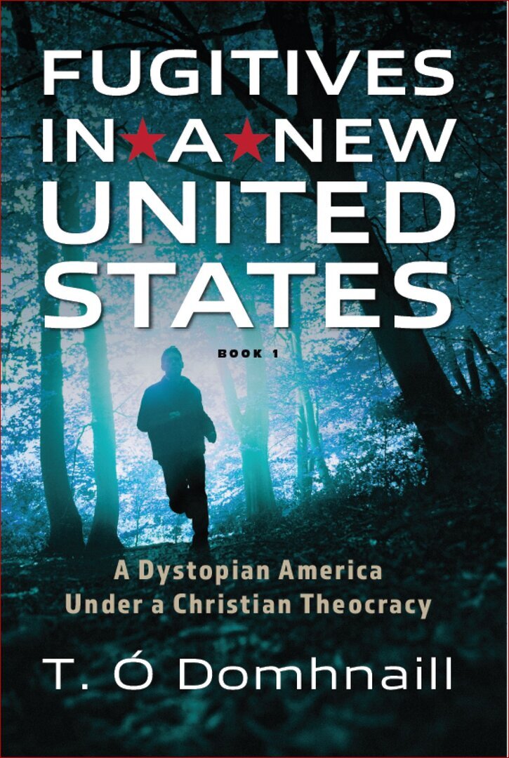Book cover for Fugitives in a New United States